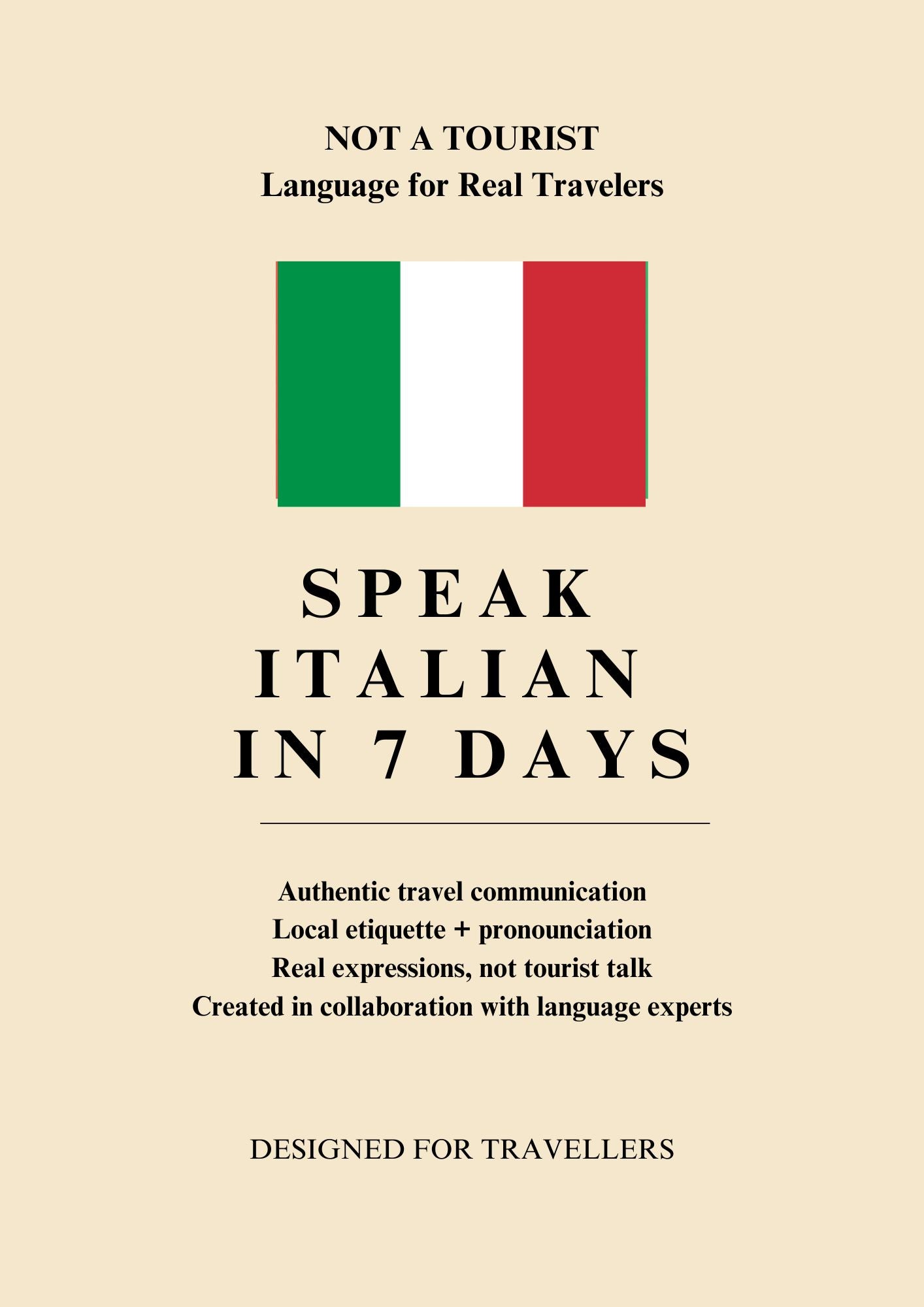 Not A Tourist: Italian Travel Phrasebook