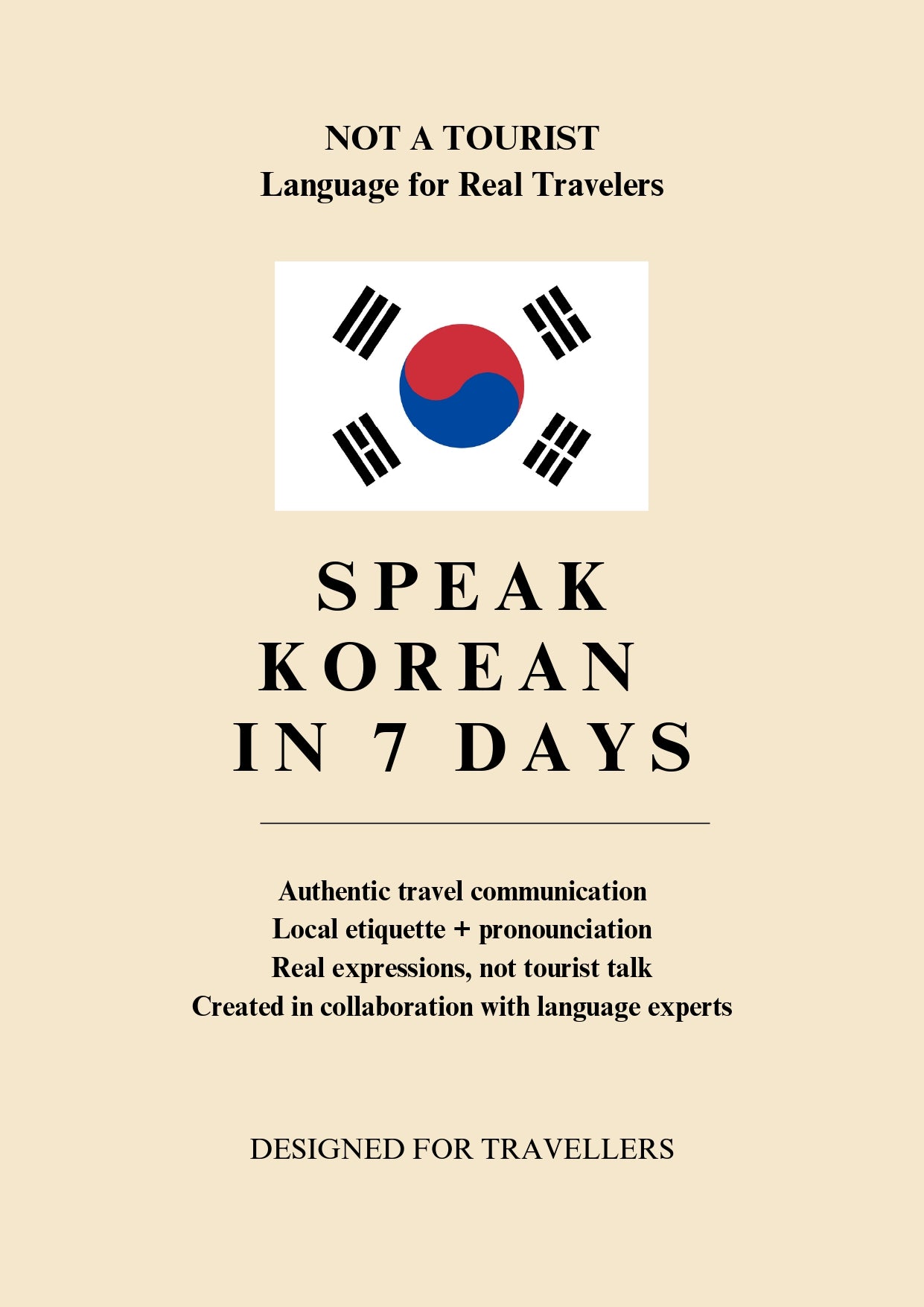 Not A Tourist: Korean Travel Phrasebook