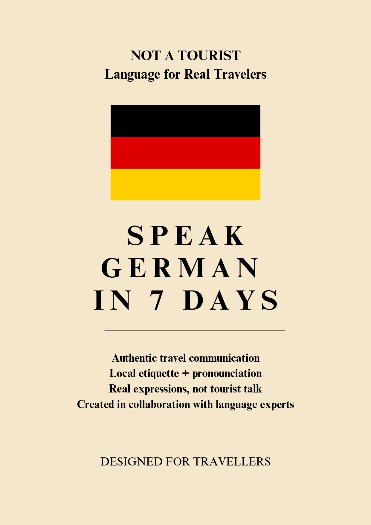 Not A Tourist: German Travel Phrasebook