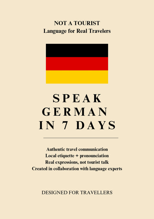 Not A Tourist: German Travel Phrasebook