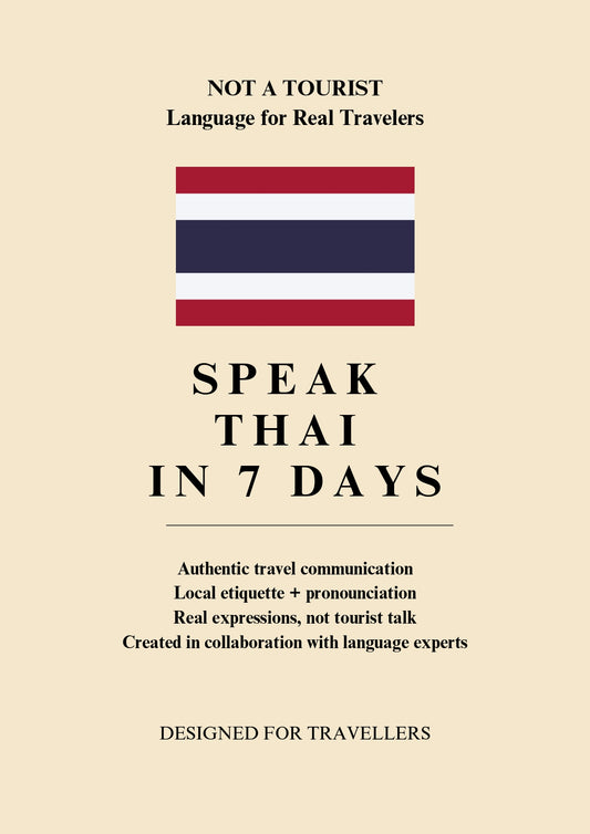 Not A Tourist: Thai Travel Phrasebook